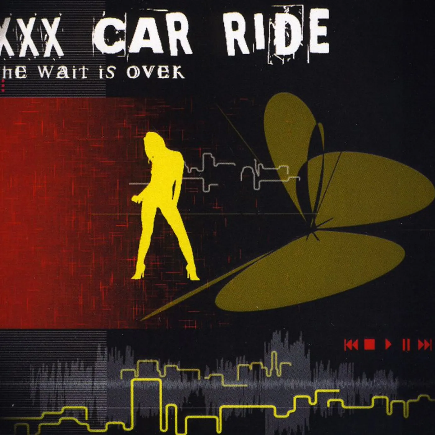 XXX Car Ride WAIT IS OVER CD
