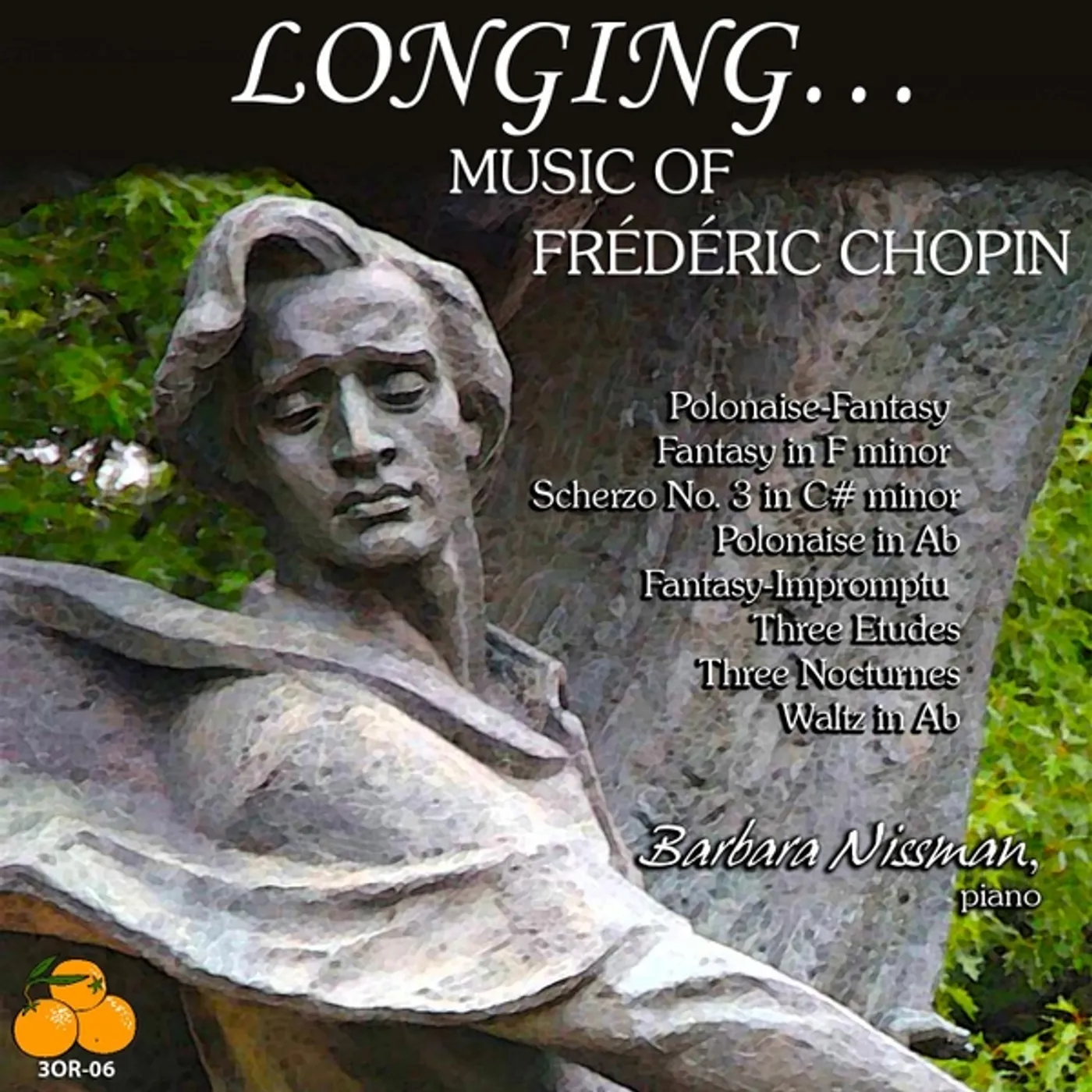 Barbara Nissman LONGING MUSIC OF FREDERIC CHOPIN CD