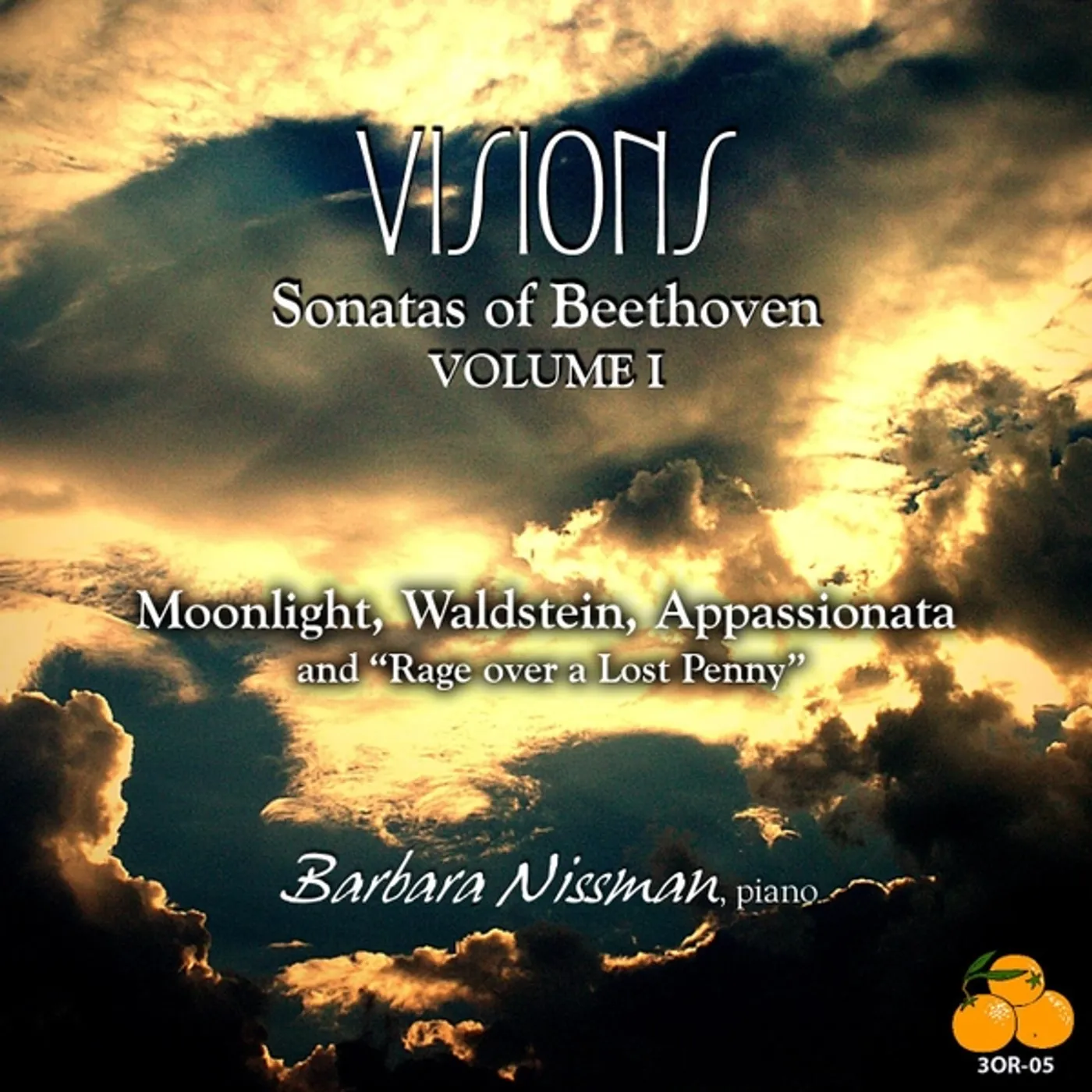 Barbara Nissman VISIONS: SONATAS OF BEETHOVEN 1 CD