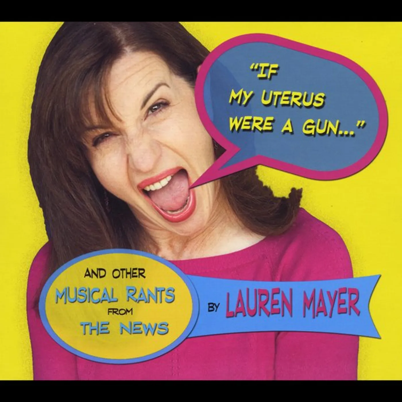 Lauren Mayer IF MY UTERUS WERE A GUN CD