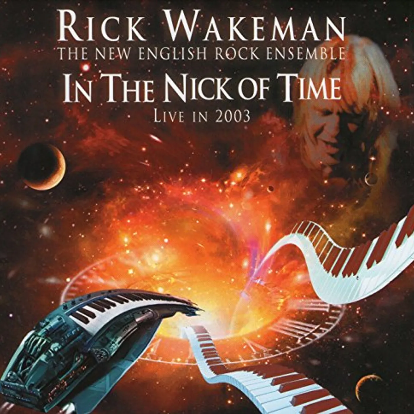 Rick Wakeman IN THE NICK OF TIME-LIVE 2003 CD
