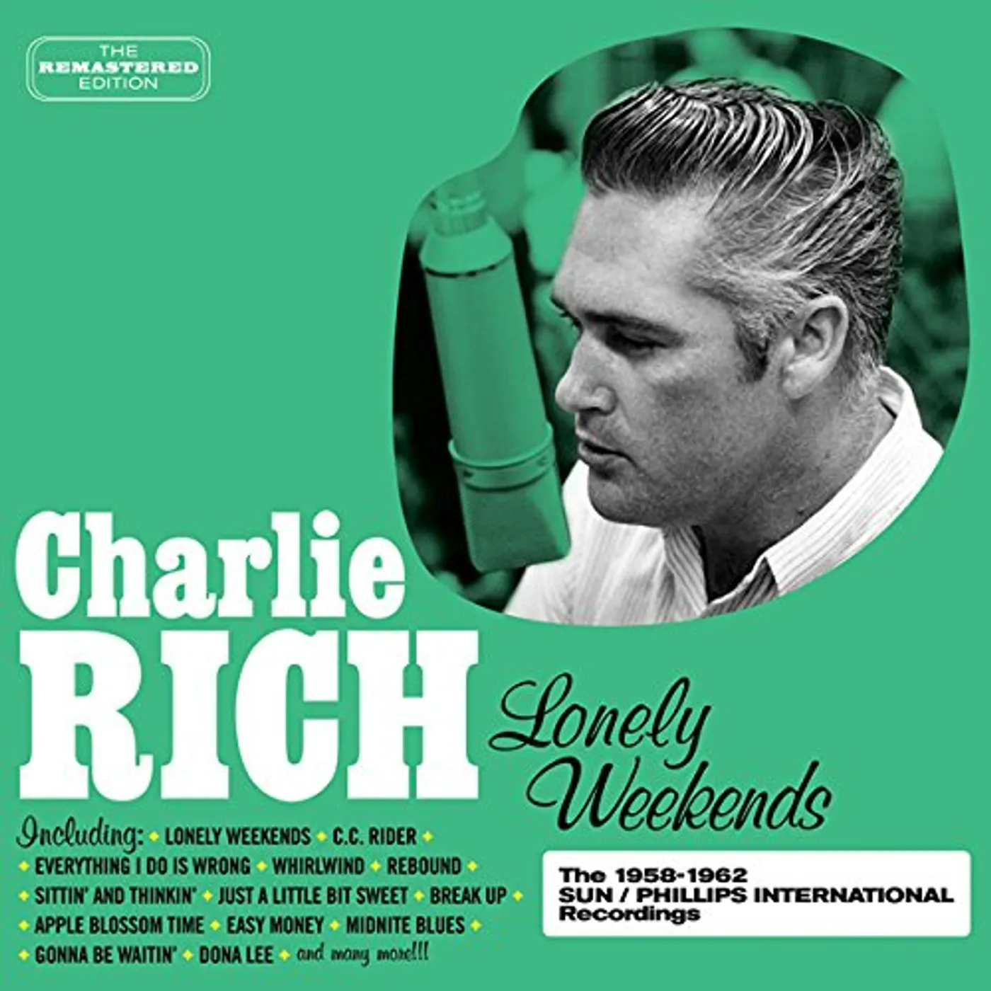 Charlie Rich LONELY WEEKENDS CD