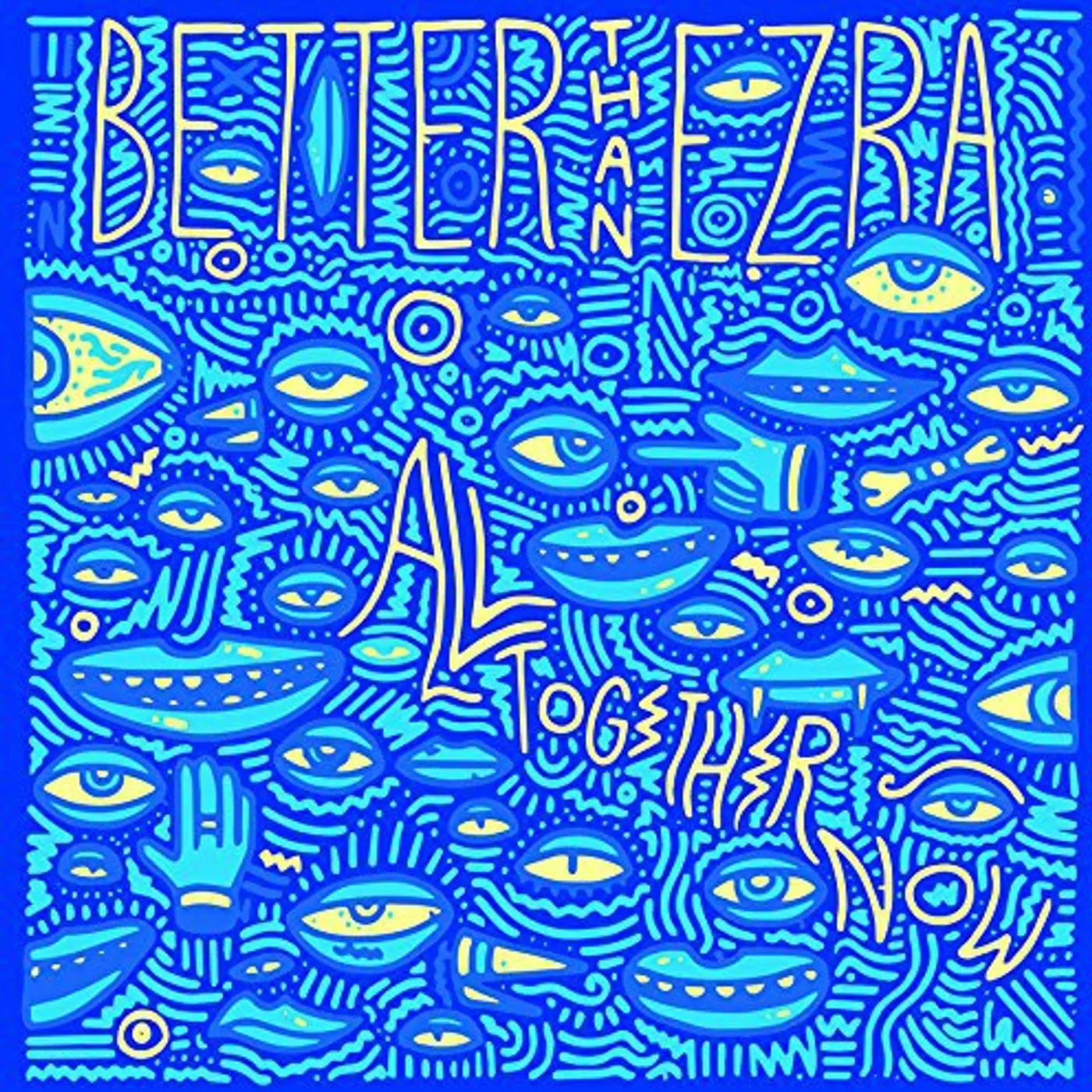 Better Than Ezra ALL TOGETHER NOW CD