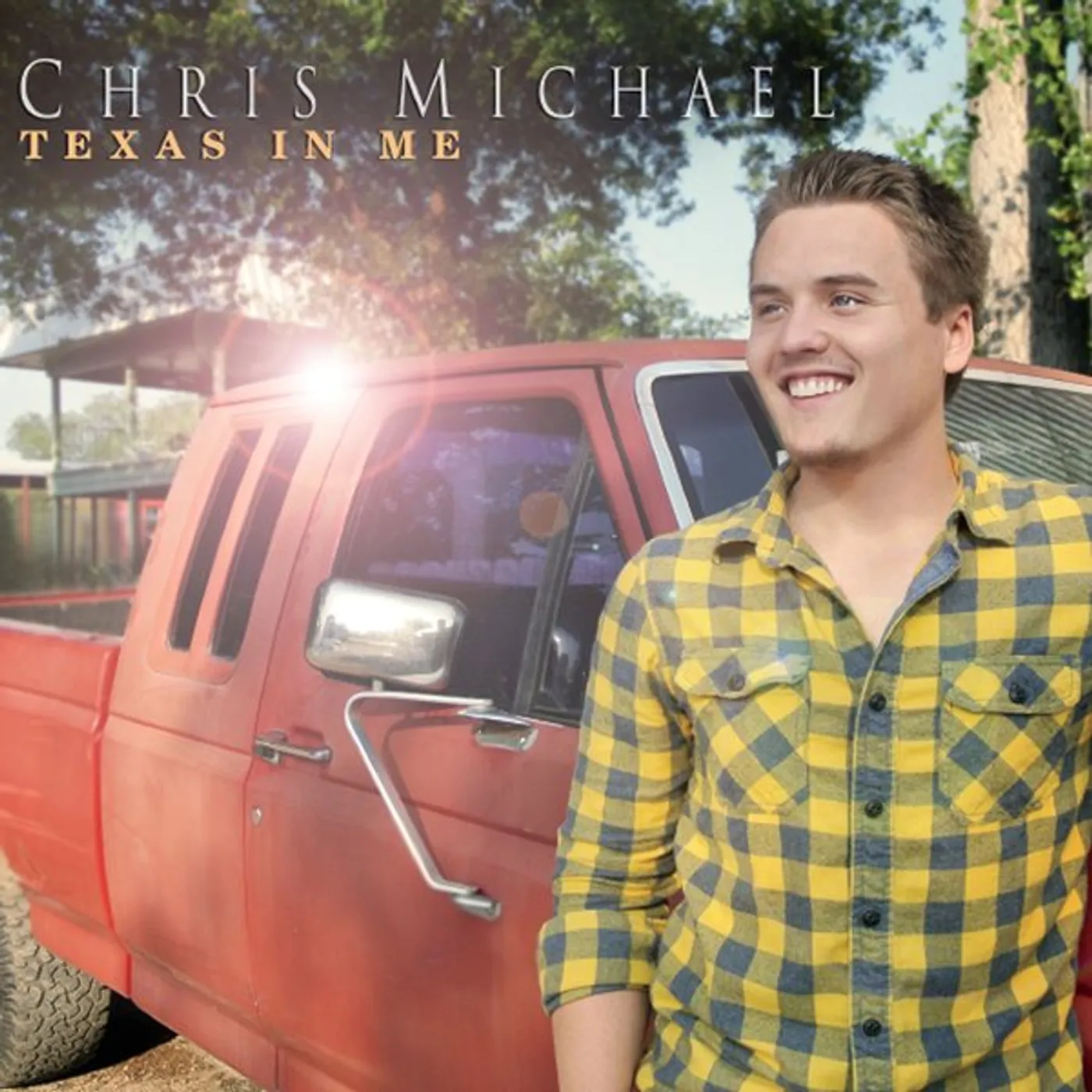 Chris Michael TEXAS IN ME CD