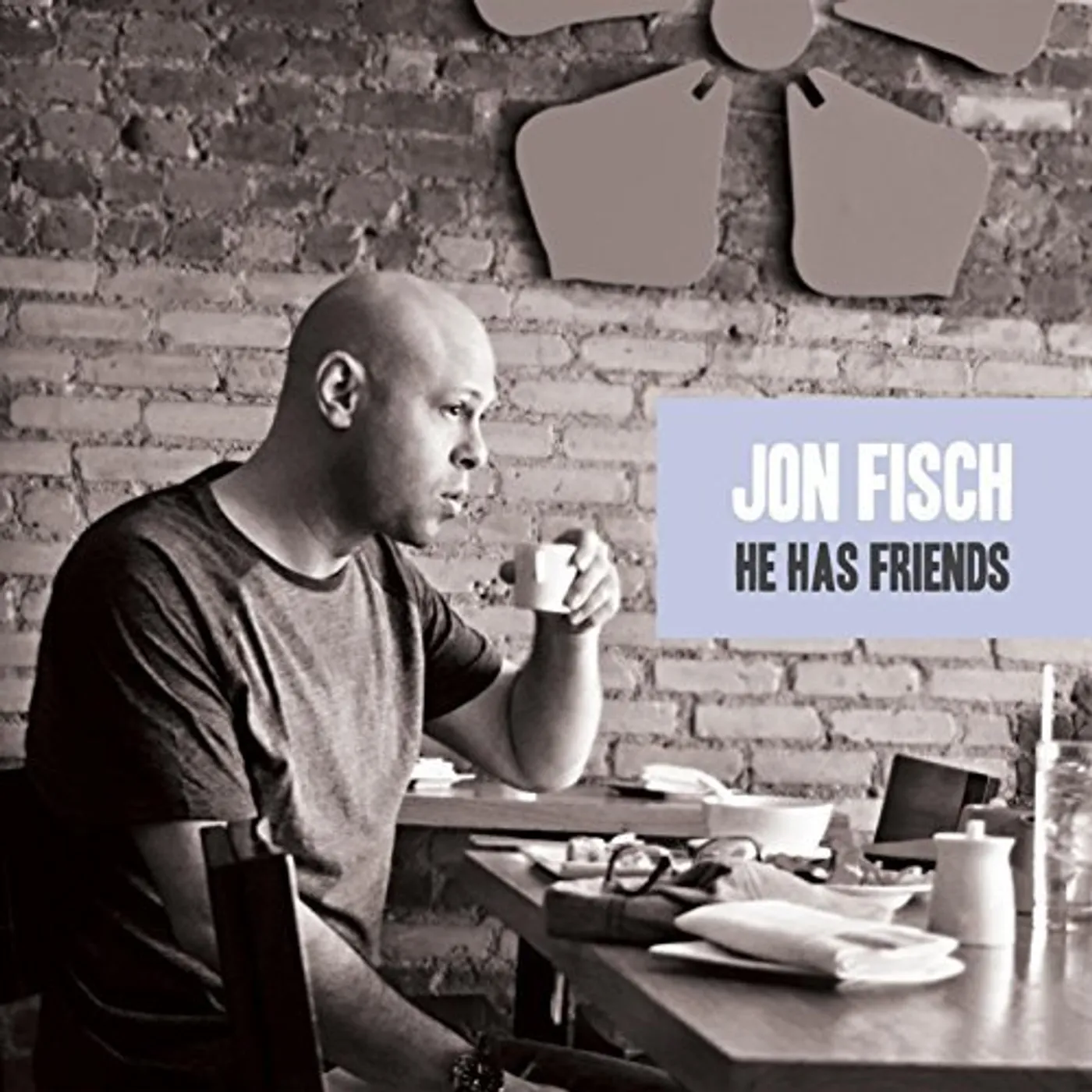 Jon Fisch HE HAS FRIENDS CD