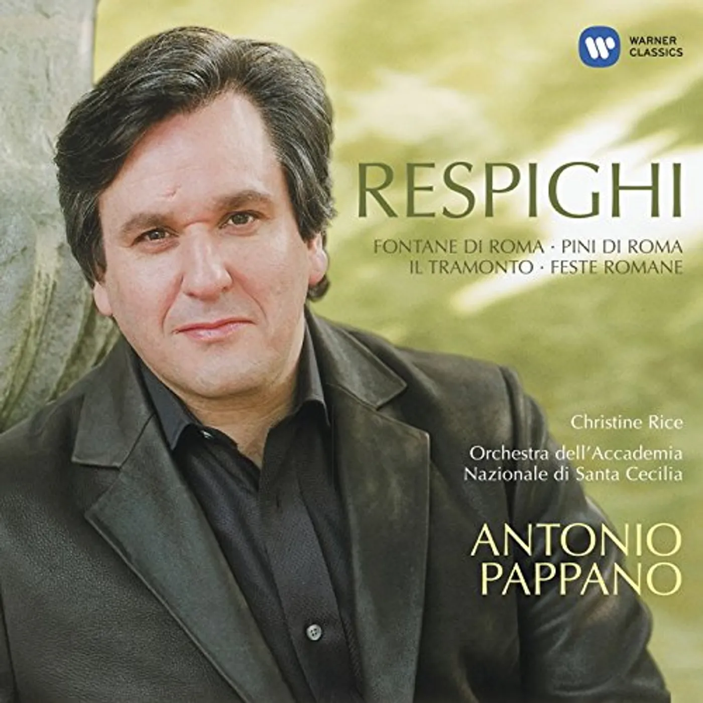 Antonio Pappano PINI DI ROMA/FESTE ROMANE/IL TRAMONT CD Super Audio CD