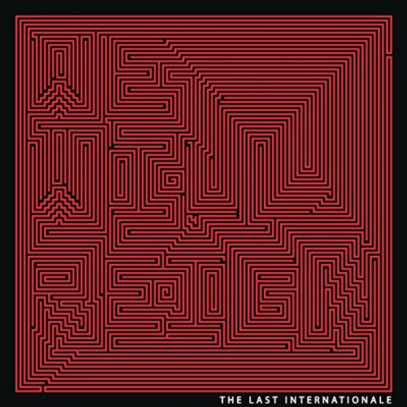 The Last Internationale WE WILL REIGN CD