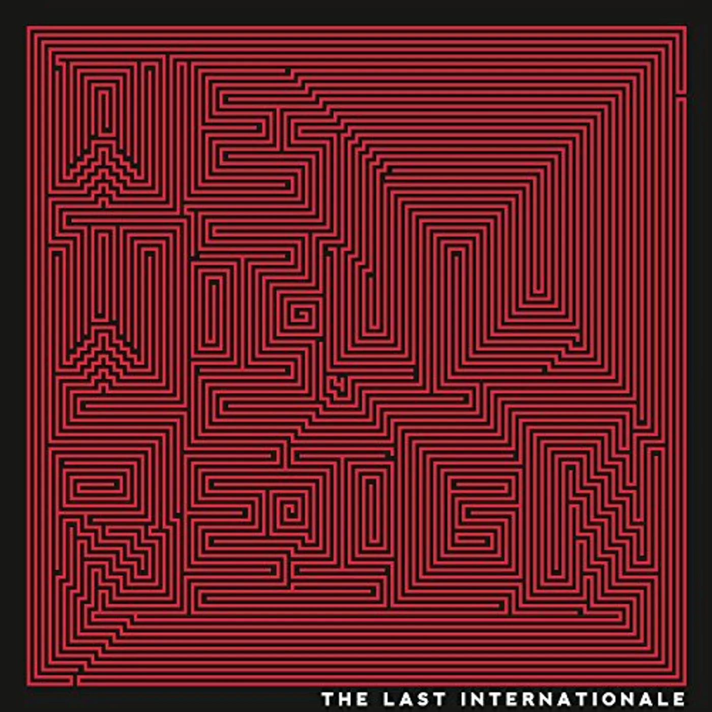 The Last Internationale We Will Reign Vinyl Record