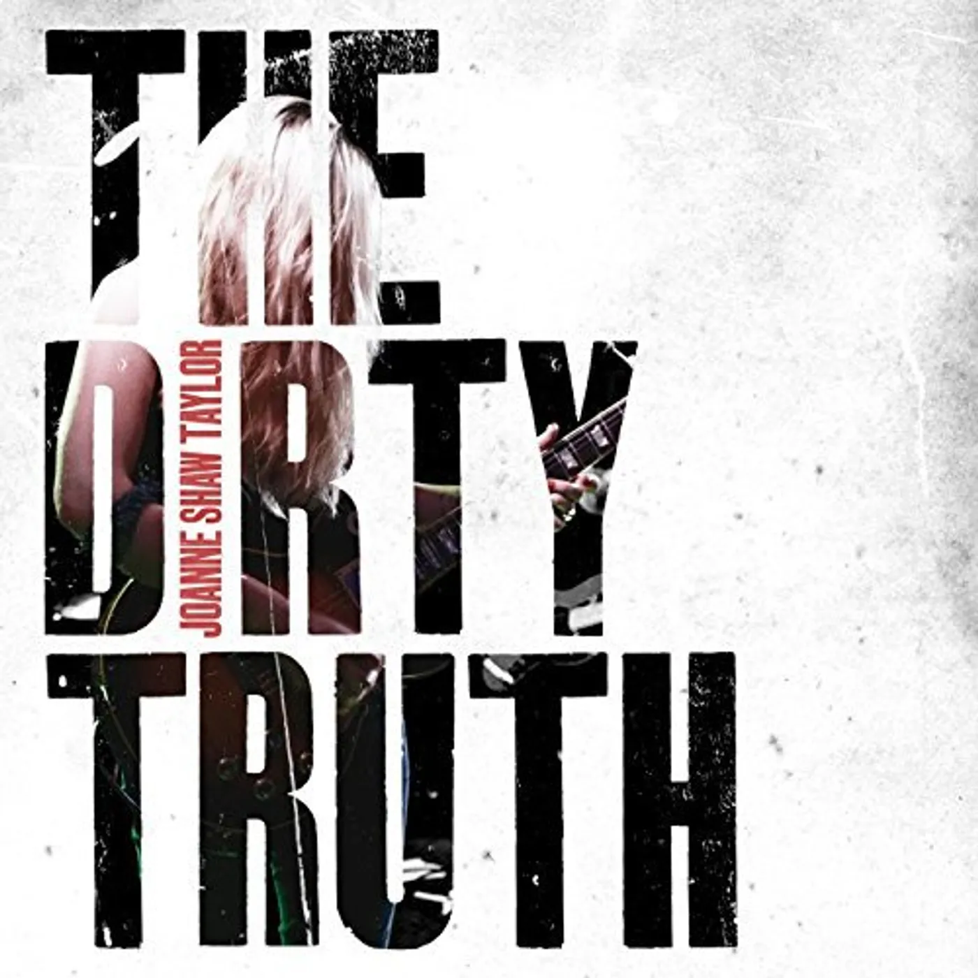Joanne Shaw Taylor DIRTY TRUTH CD