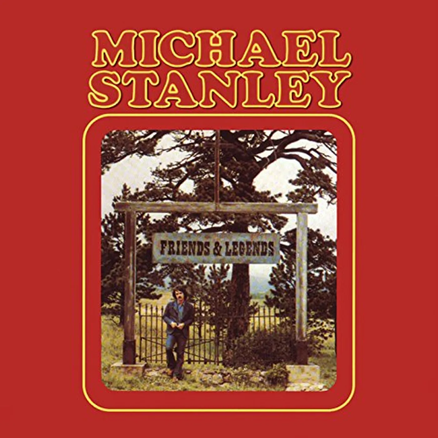 Michael Stanley FREINDS & LEGENDS CD