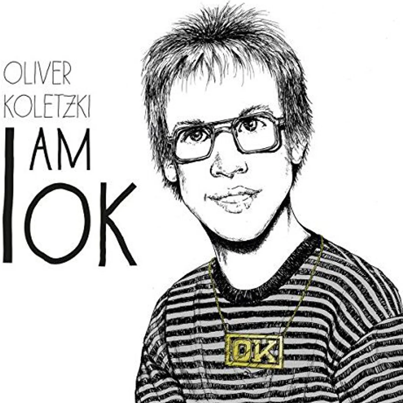 Oliver Koletzki I AM OK Vinyl Record
