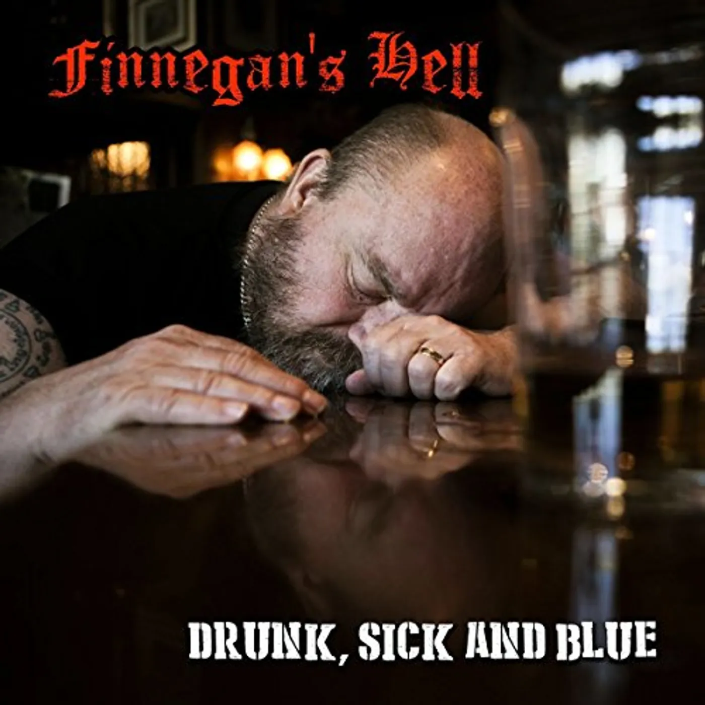 Finnegan's Hell DRUNK SICK & BLUE CD