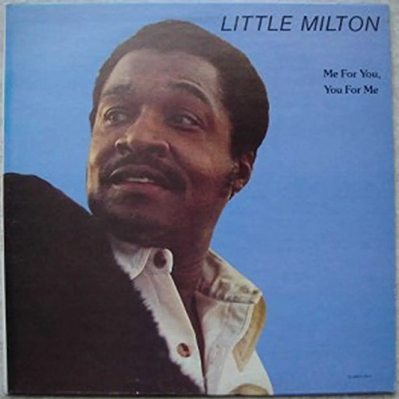 Little Milton ME FOR YOU. YOU FOR ME CD