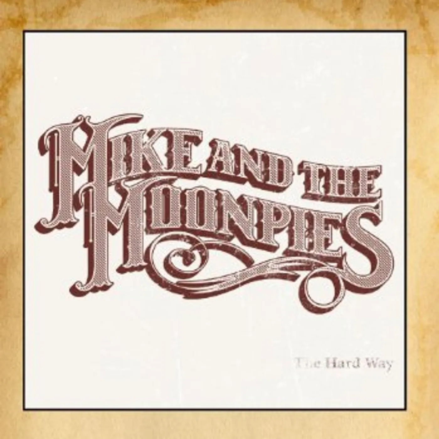 Mike and the Moonpies HARD WAY CD