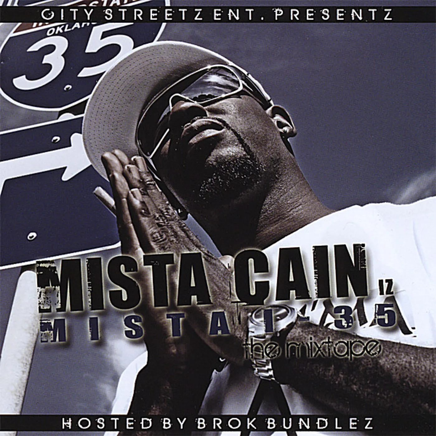 MISTA CAIN IZ MISTA I-35 THA MIXTAPE CD