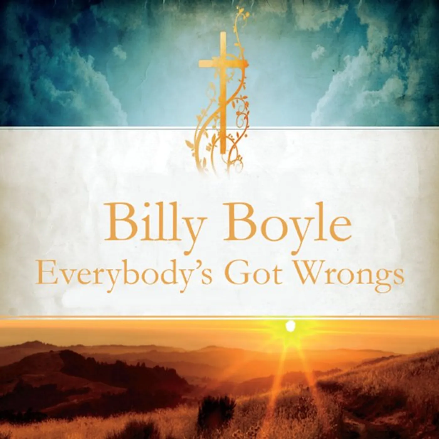Billy Boyle EVERYBODYS GOT WRONGS CD