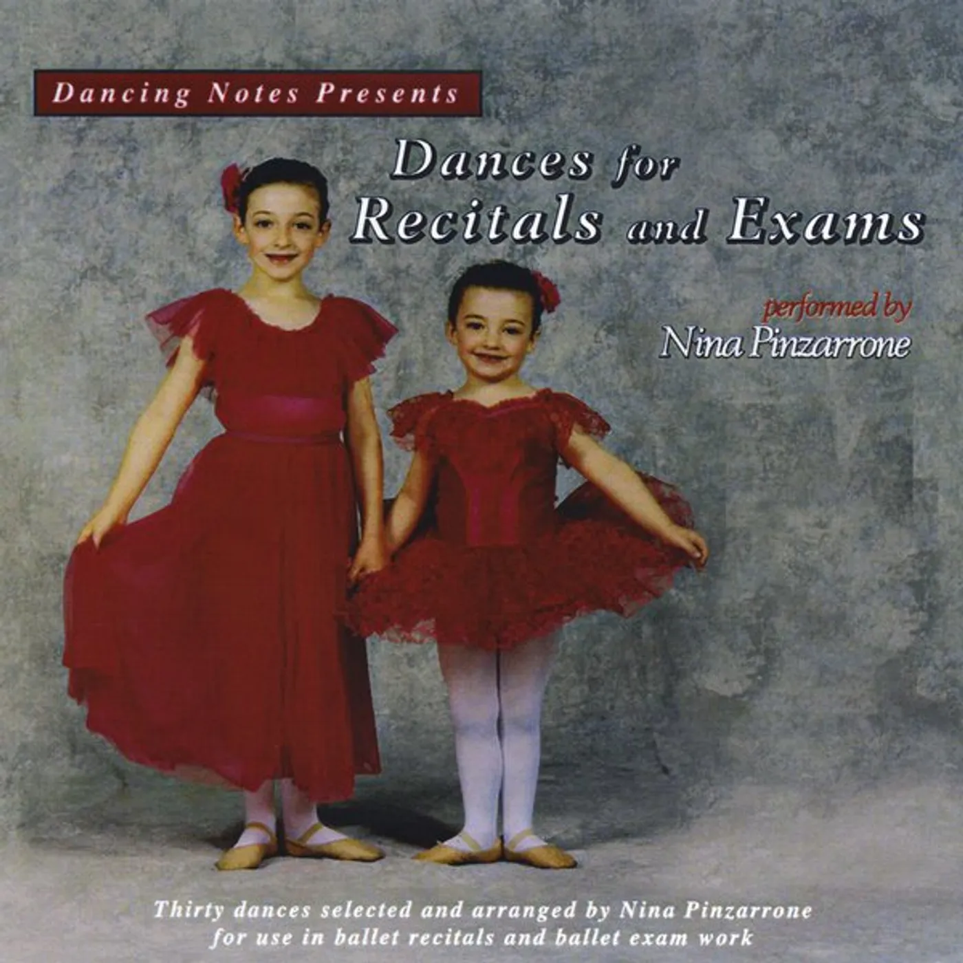 Nina Pinzarrone DANCES FOR RECITALS & EXAMS CD