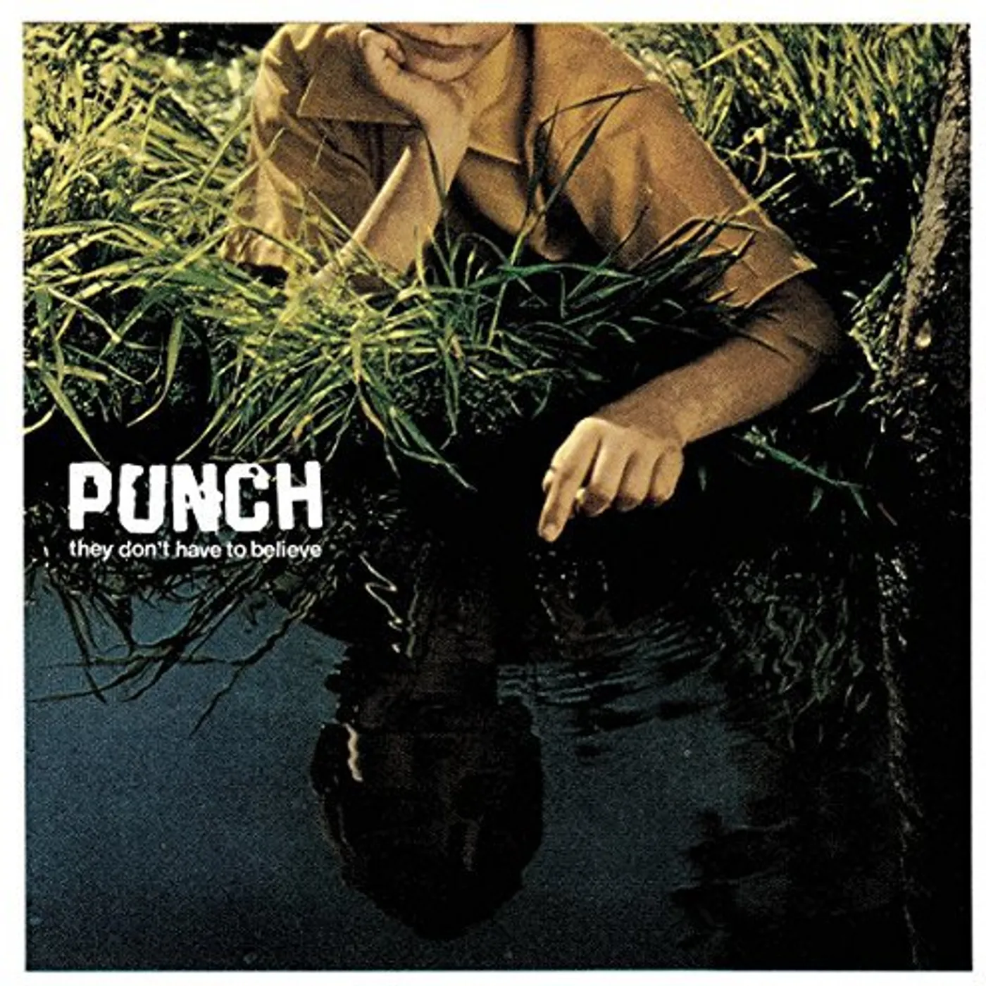 Punch They Don't Have to Believe Vinyl Record