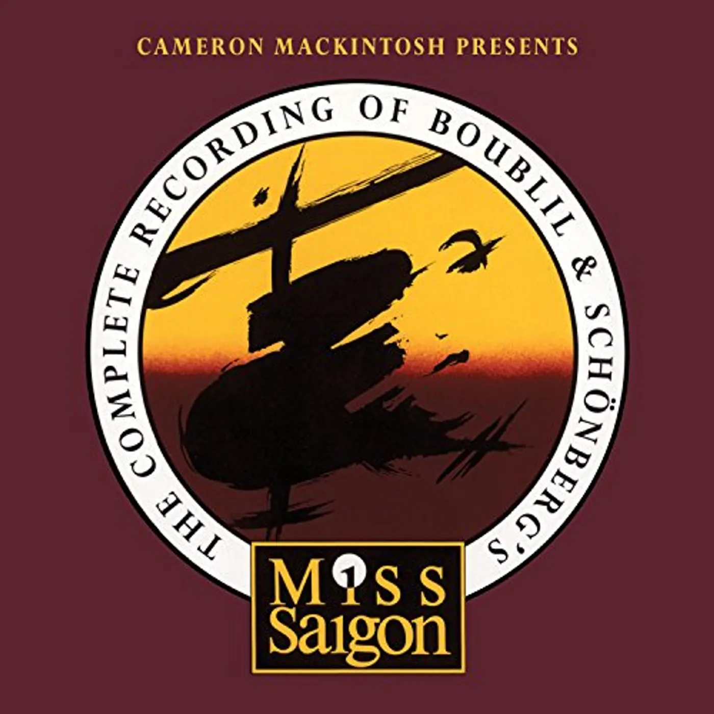 Miss Saigon COMPLETE RECORDING OF BOUBILL & SCHONBERG CD