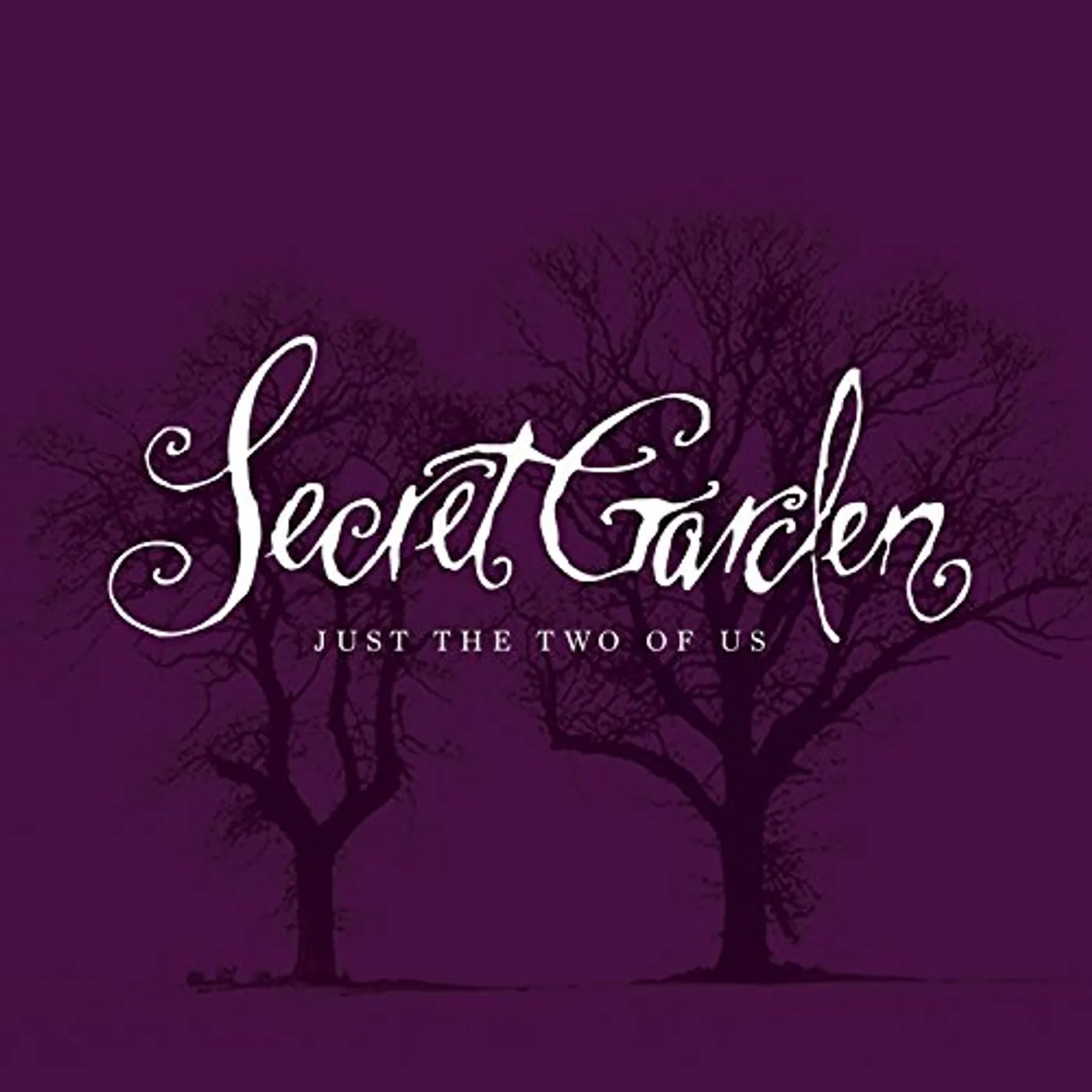 Secret Garden JUST THE TWO OF US CD
