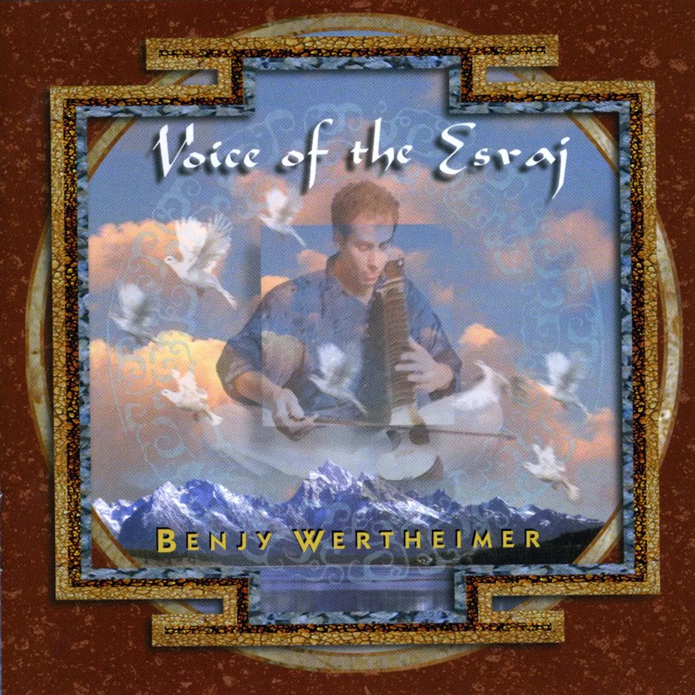 Benjy Wertheimer VOICE OF THE ESRAJ CD