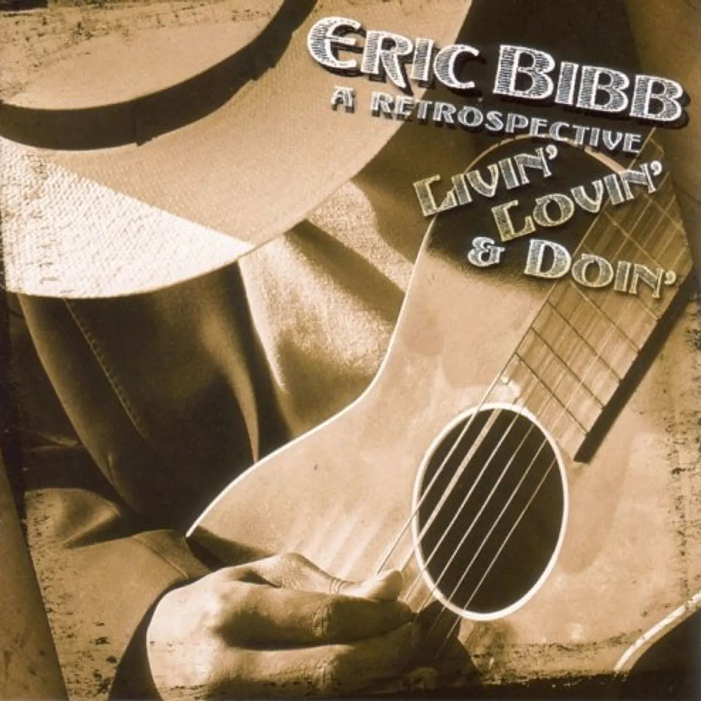 Eric Bibb LIVIN LOVIN & DOIN CD