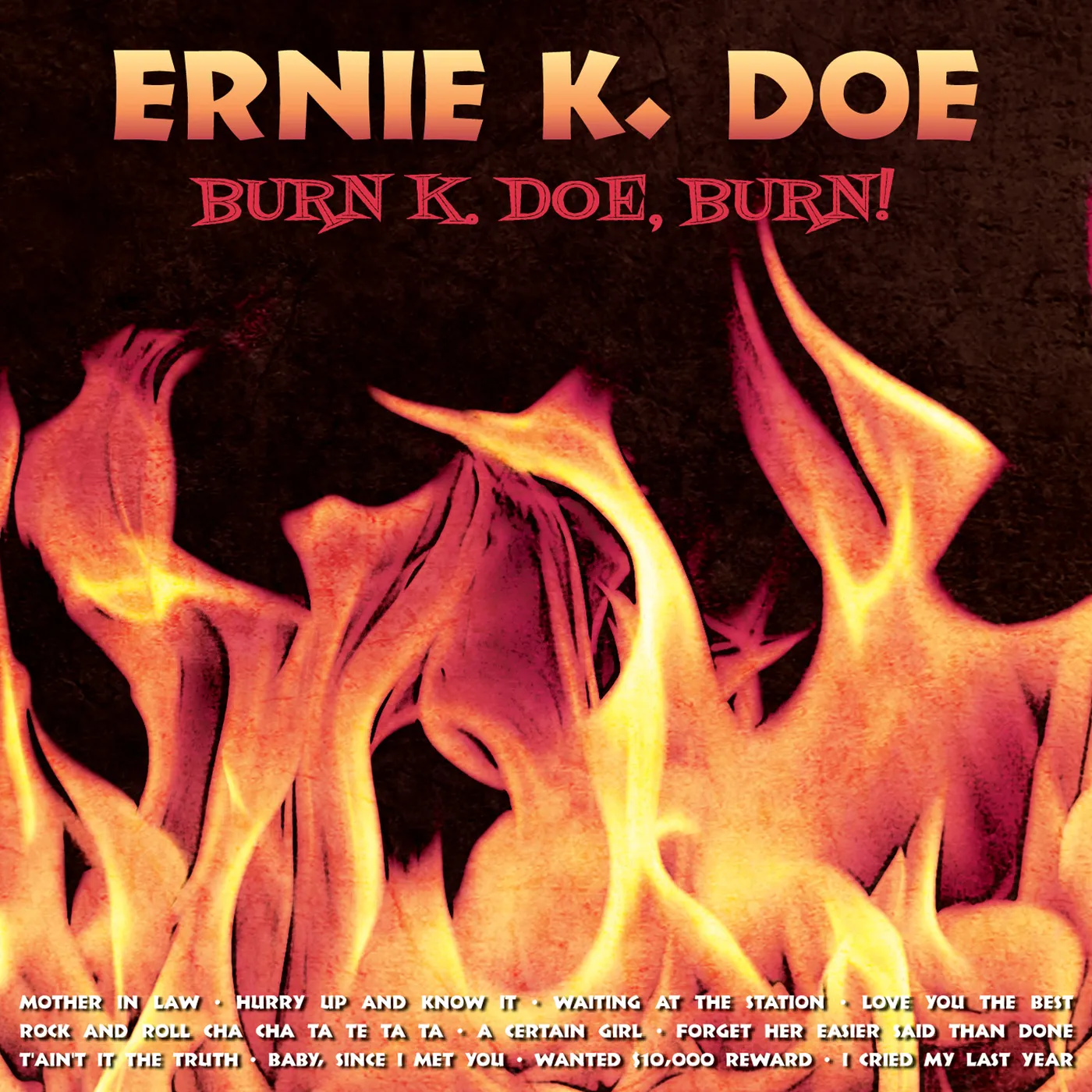Ernie K-Doe BURN K DOE BURN CD