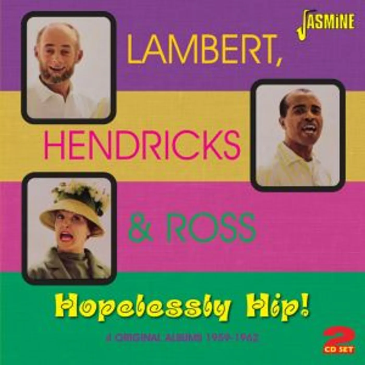 Lambert, Hendricks & Ross HOPELESSLY HIP! CD