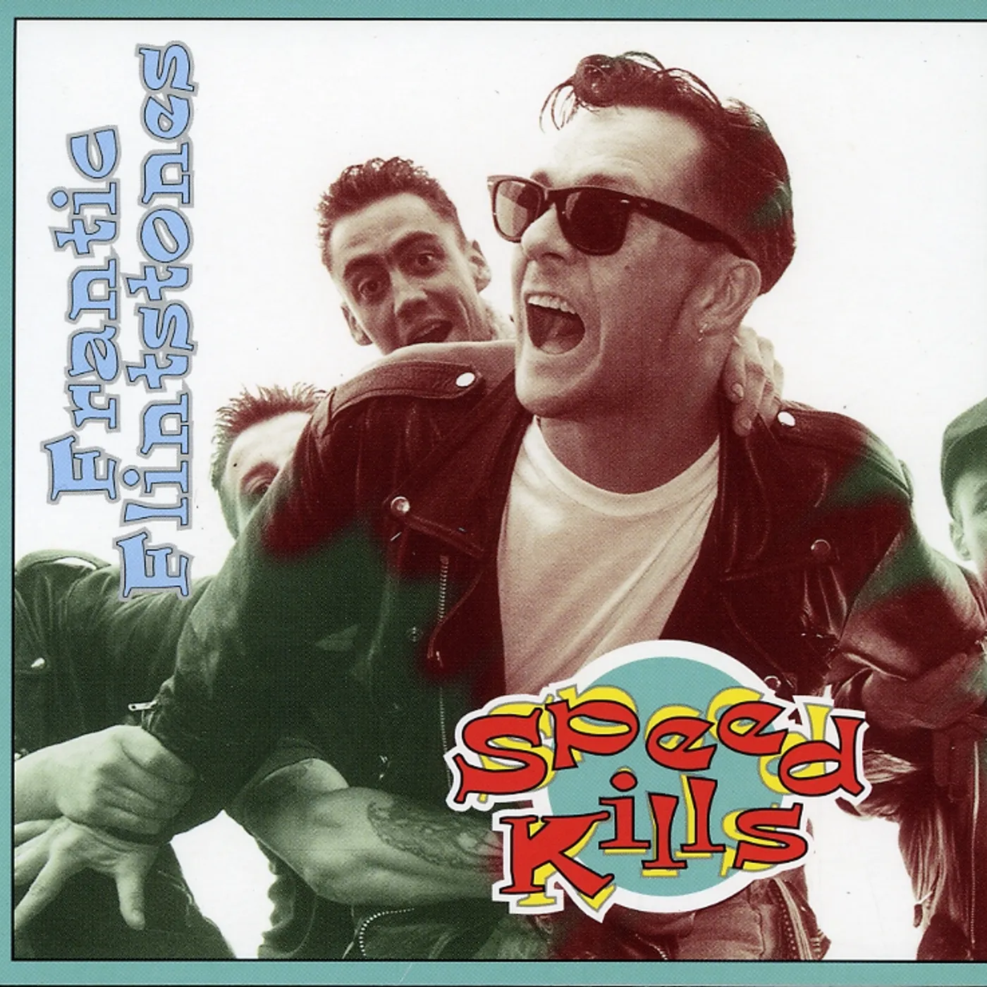 Frantic Flintstones SPEED KILLS CD