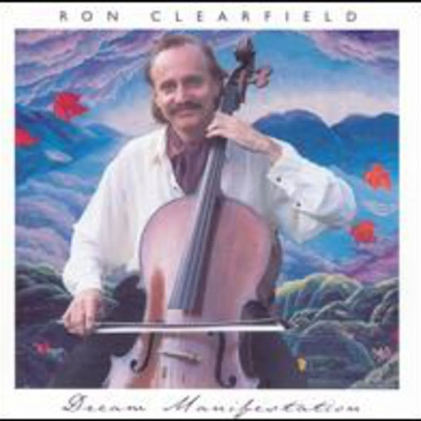 Ron Clearfield DREAM MANIFESTATION CD