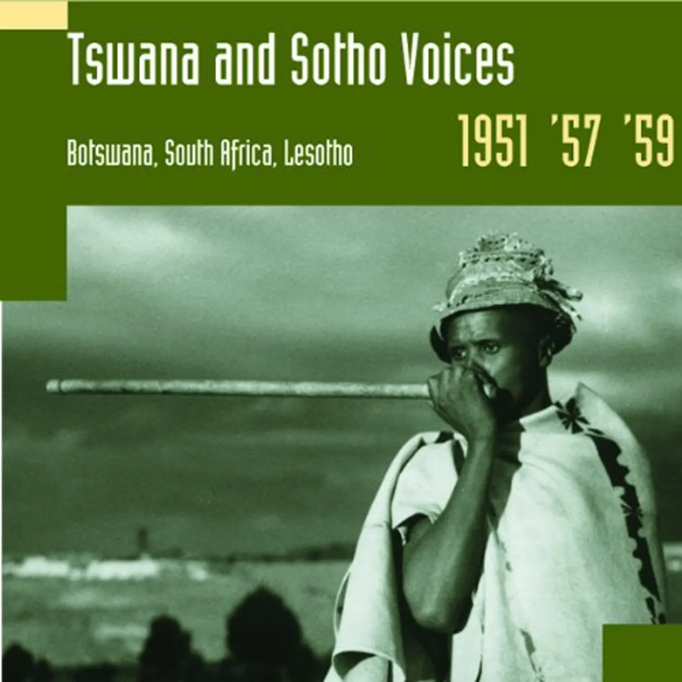 Hugh Tracey TSWANA & SOTHO VOICES: BOTSWANA SOUTH AFRICA CD