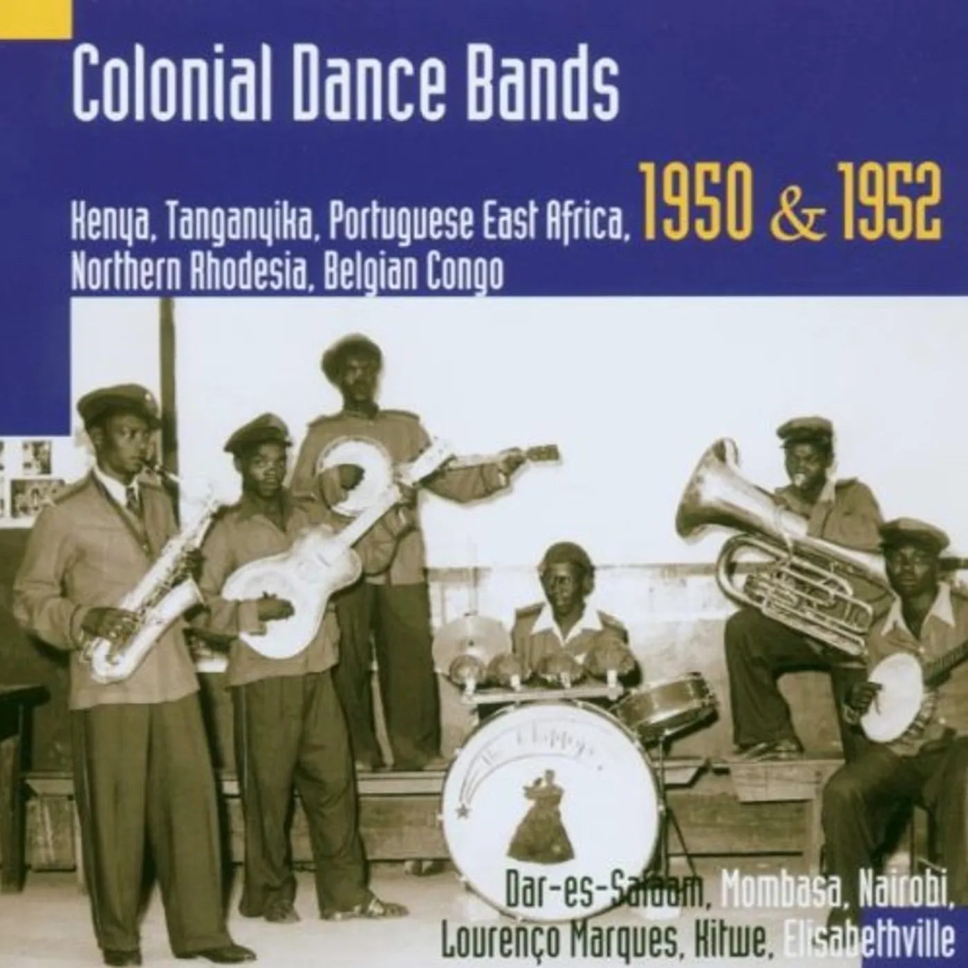 Hugh Tracey COLONIAL DANCE BANDS: KENYA TANGANYIKA PORTUGUE CD