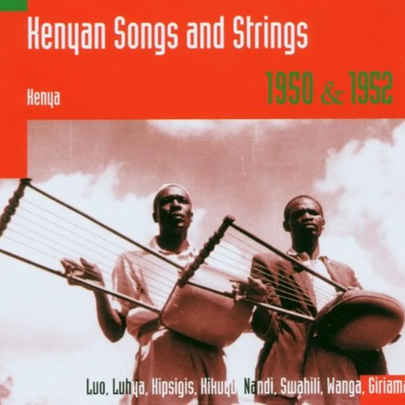 Hugh Tracey KENYAN SONGS & STRINGS: KENYA 1950 & 1952 CD