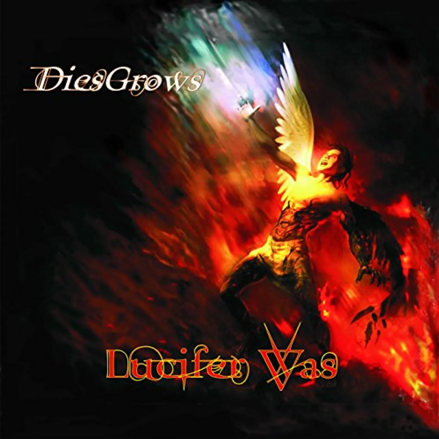 Lucifer Was DIESGROWS CD