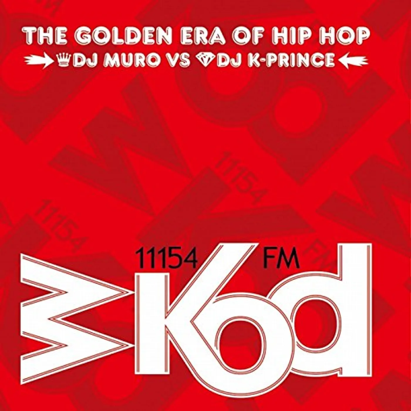 DJ Muro WKOD 11154 FM THE GOLDEN ERA OF HIP HOP CD