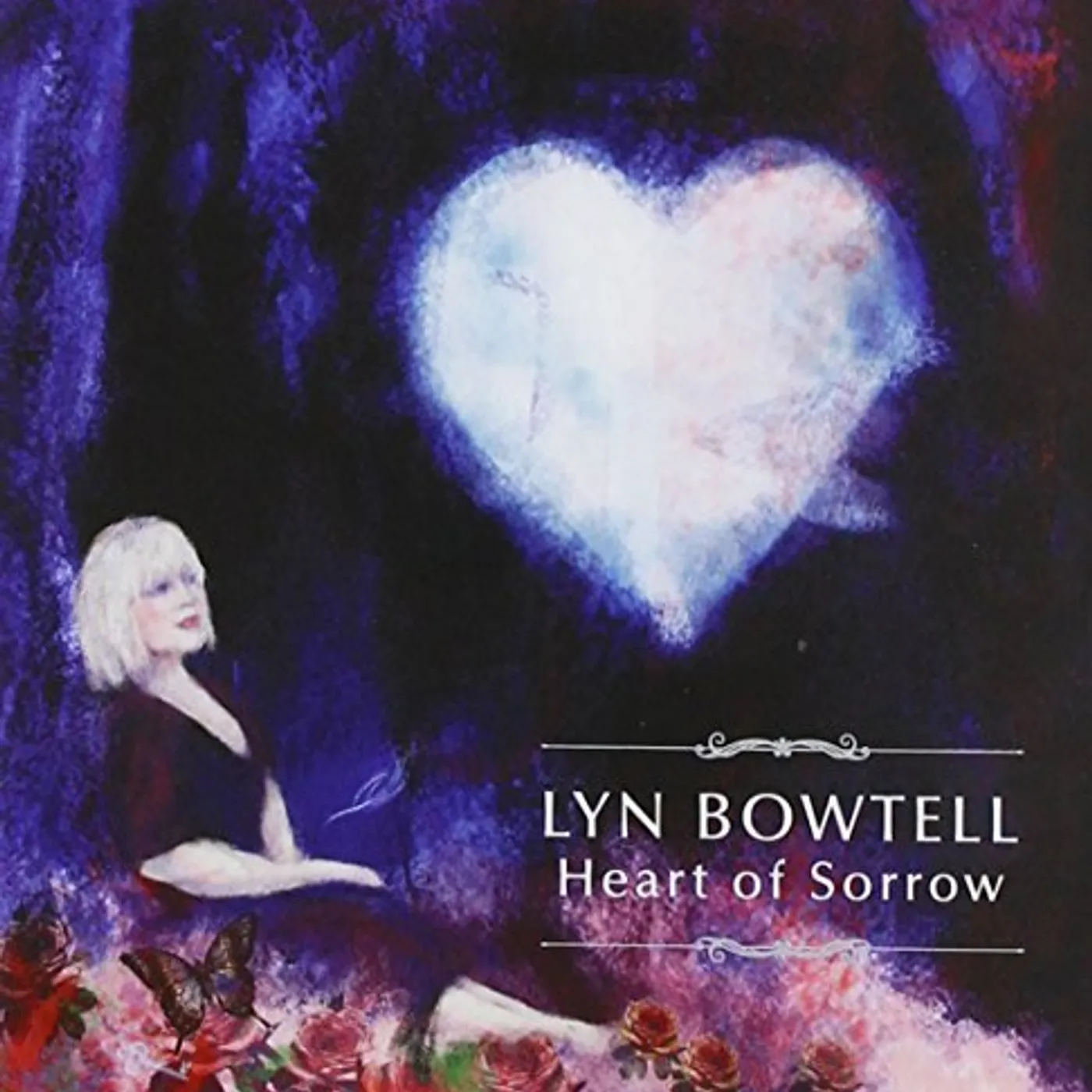 Lyn Bowtell HEART OF SORROW CD