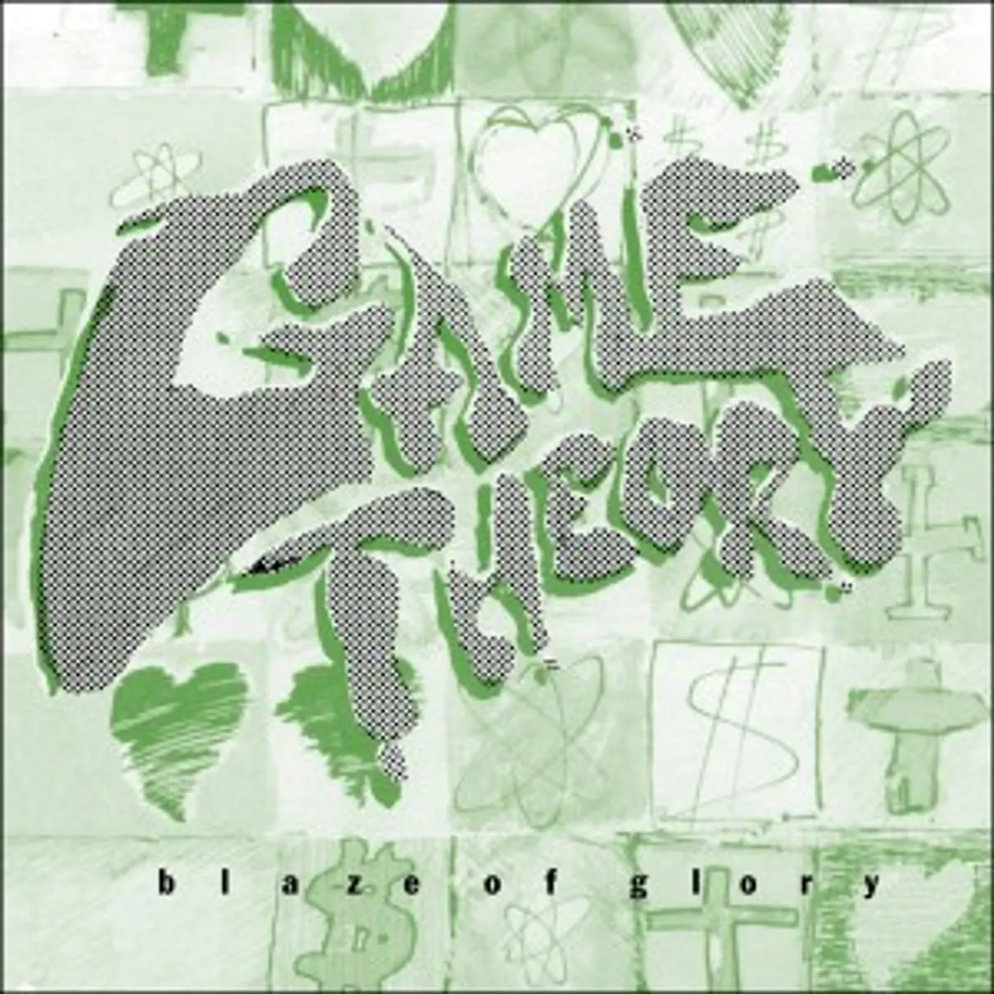 Game Theory BLAZE OF GLORY CD