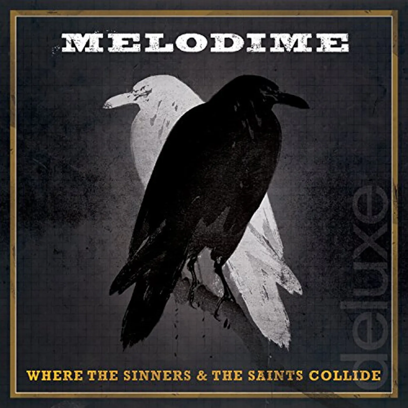 Melodime WHERE THE SINNERS & THE SAINTS COLLIDE CD