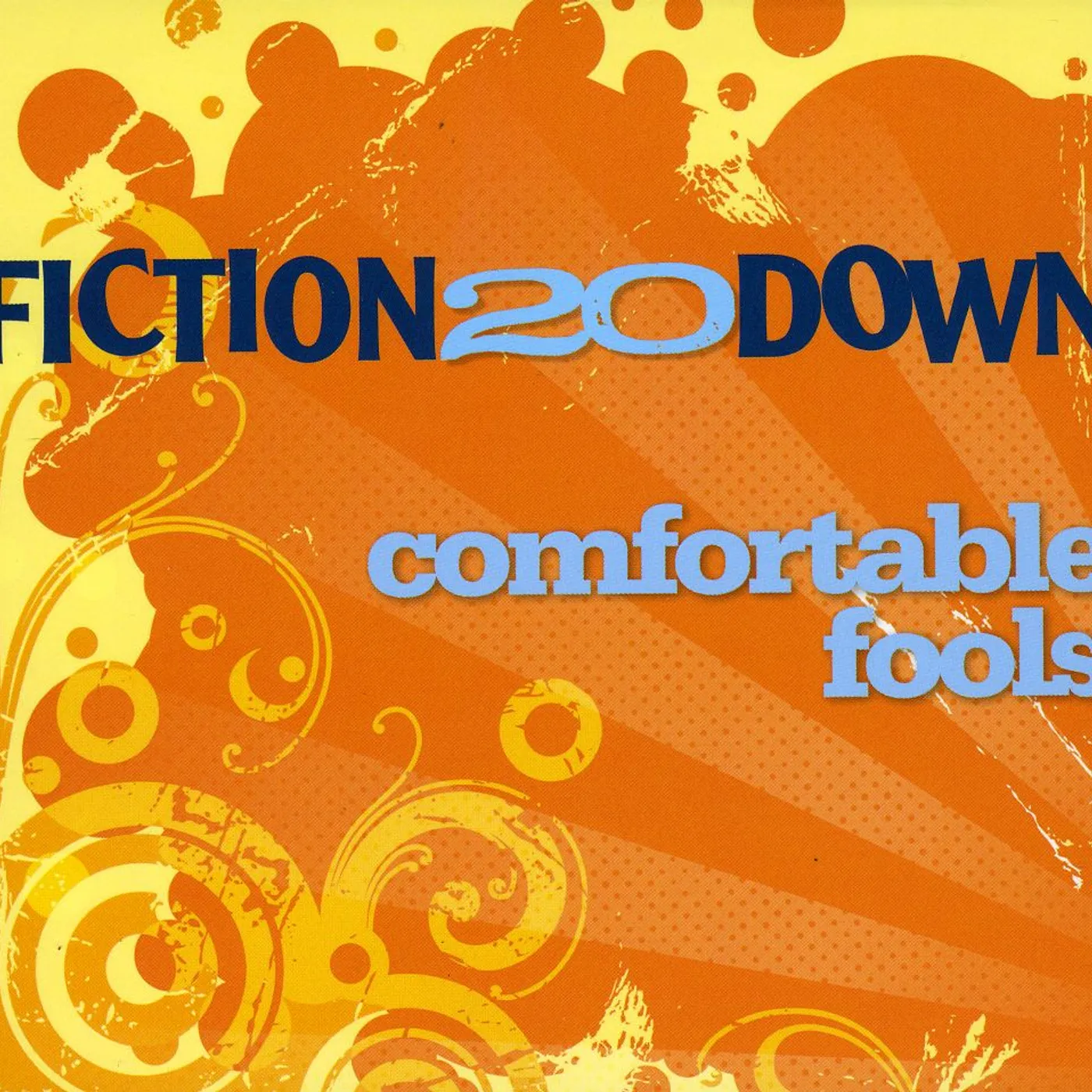 Fiction 20 Down COMFORTABLE FOOLS CD