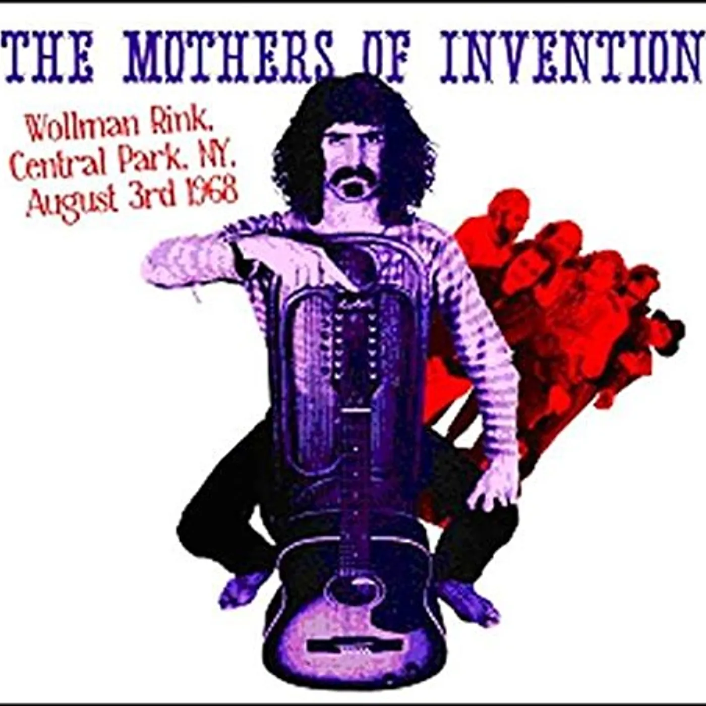 The Mothers Of Invention WOLLMAN RINK CENTRAL PARK NY AUGUST 3RD 1968 CD