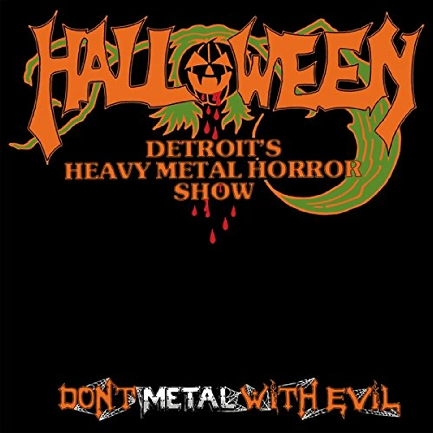 Halloween DON'T METAL WITH EVIL Vinyl Record