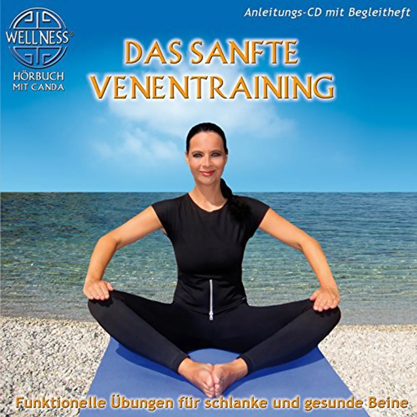 Canda DAS SANFTE VENENTRAINING: FUNKTIONELLE UBUNGEN FU CD