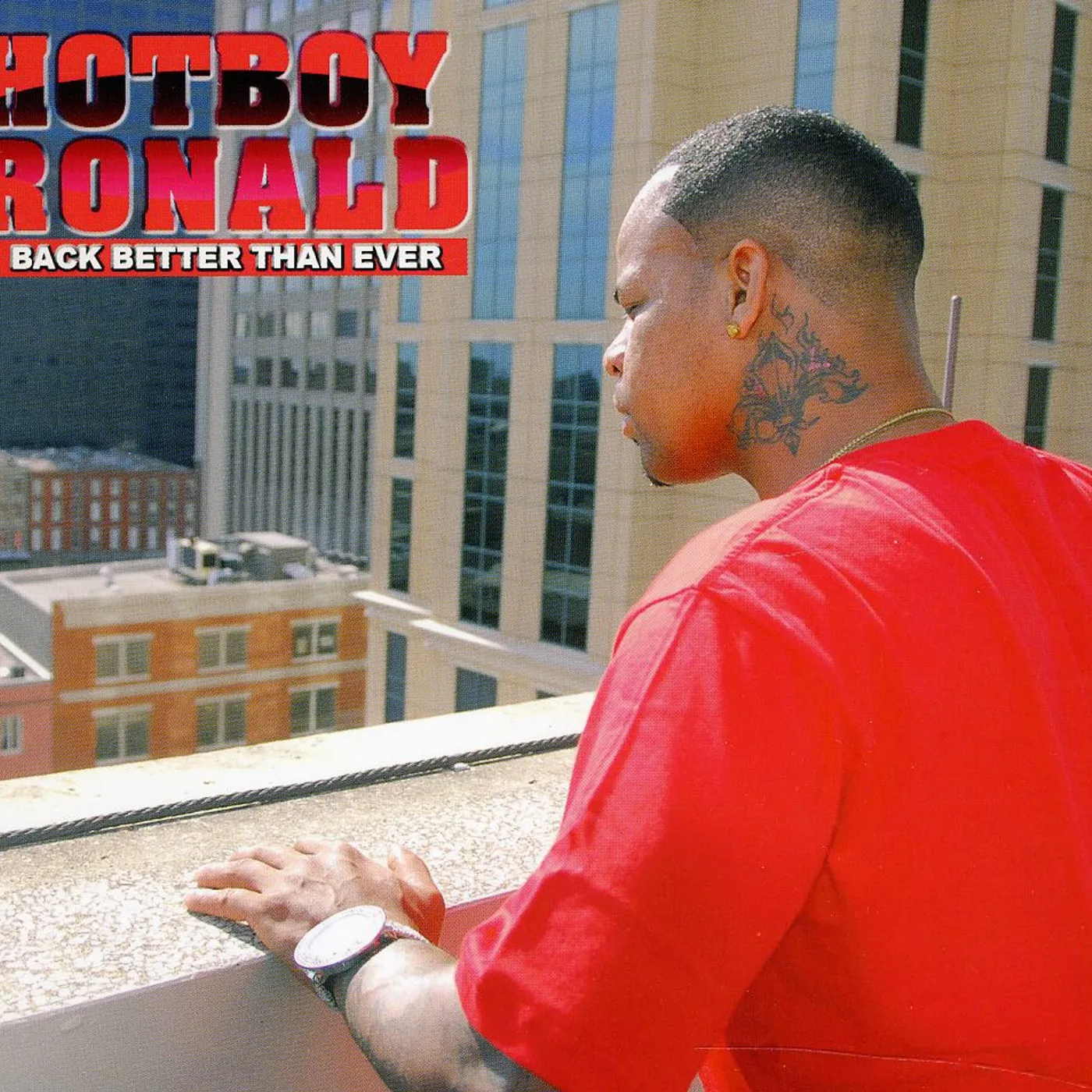 Hotboy Ronald BACK BETTER THAN EVER CD
