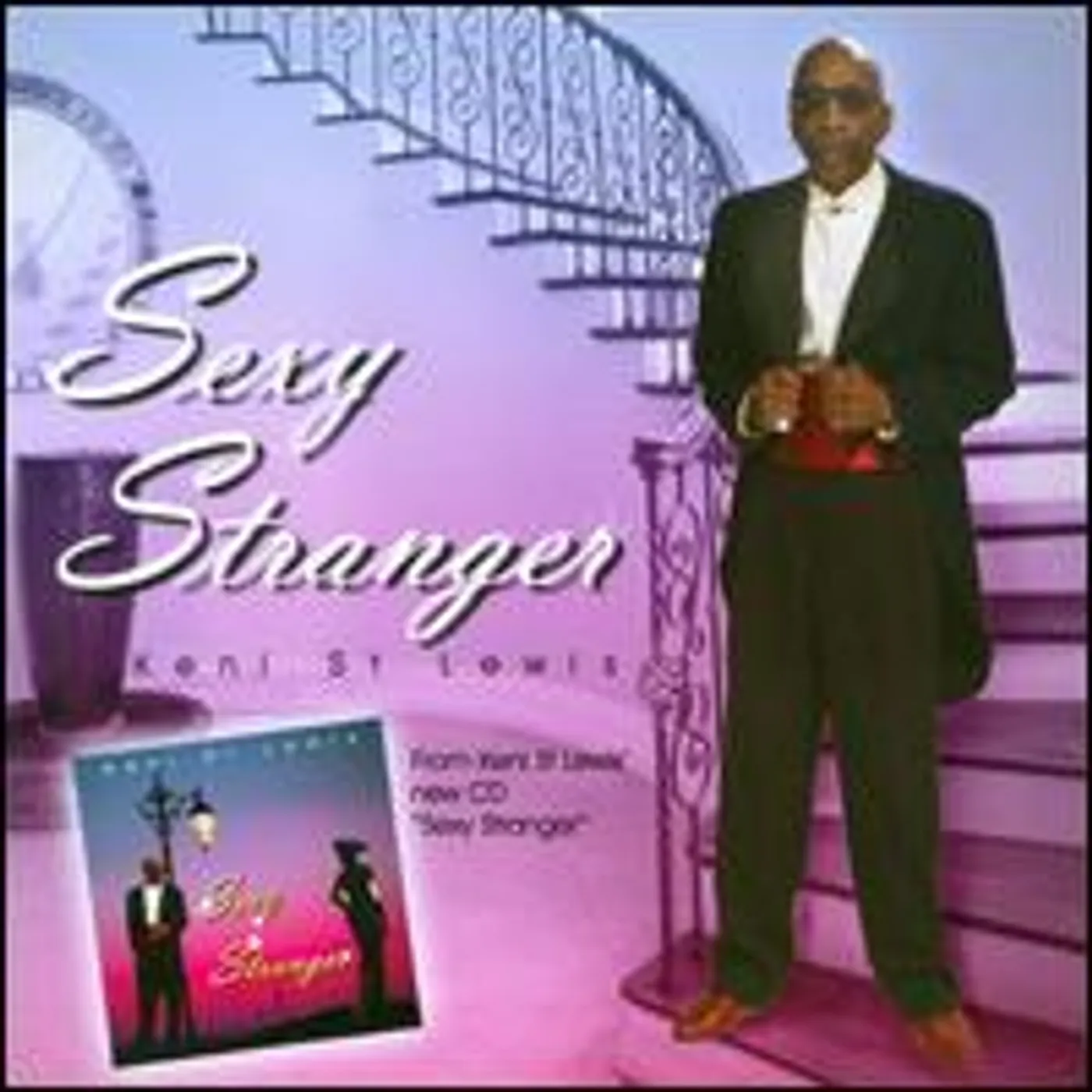 Keni St Lewis SEXY STRANGER CD