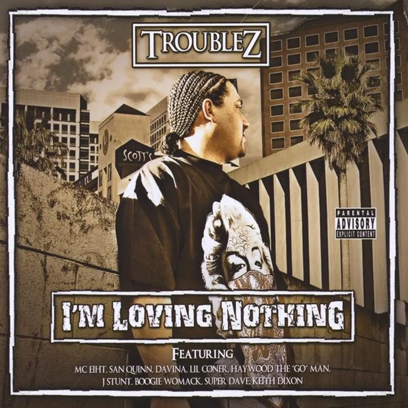 Troublez I'M LOVING NOTHING CD