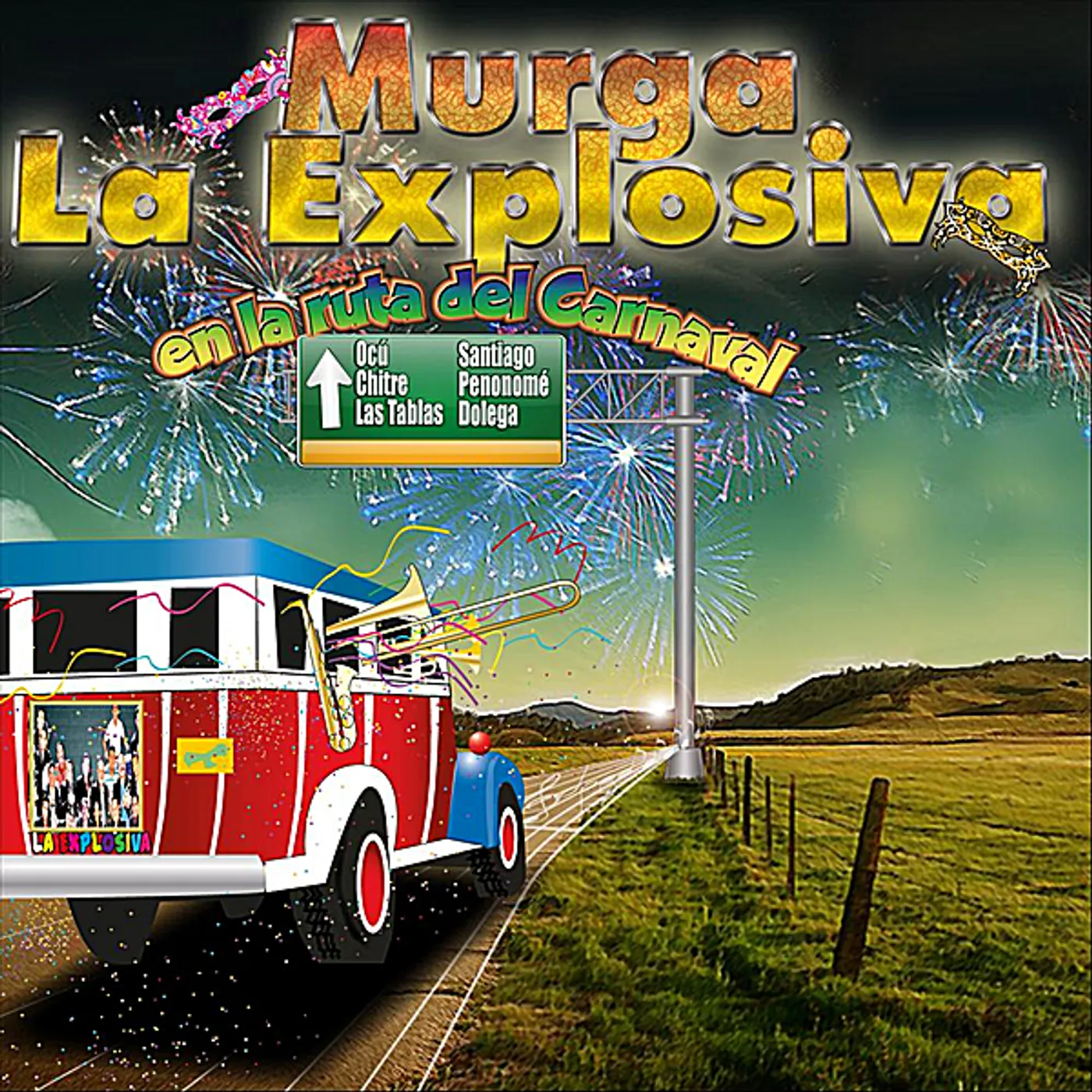 Murga La Explosiva EN LA RUTA DEL CARNAVAL DE PANAMA CD