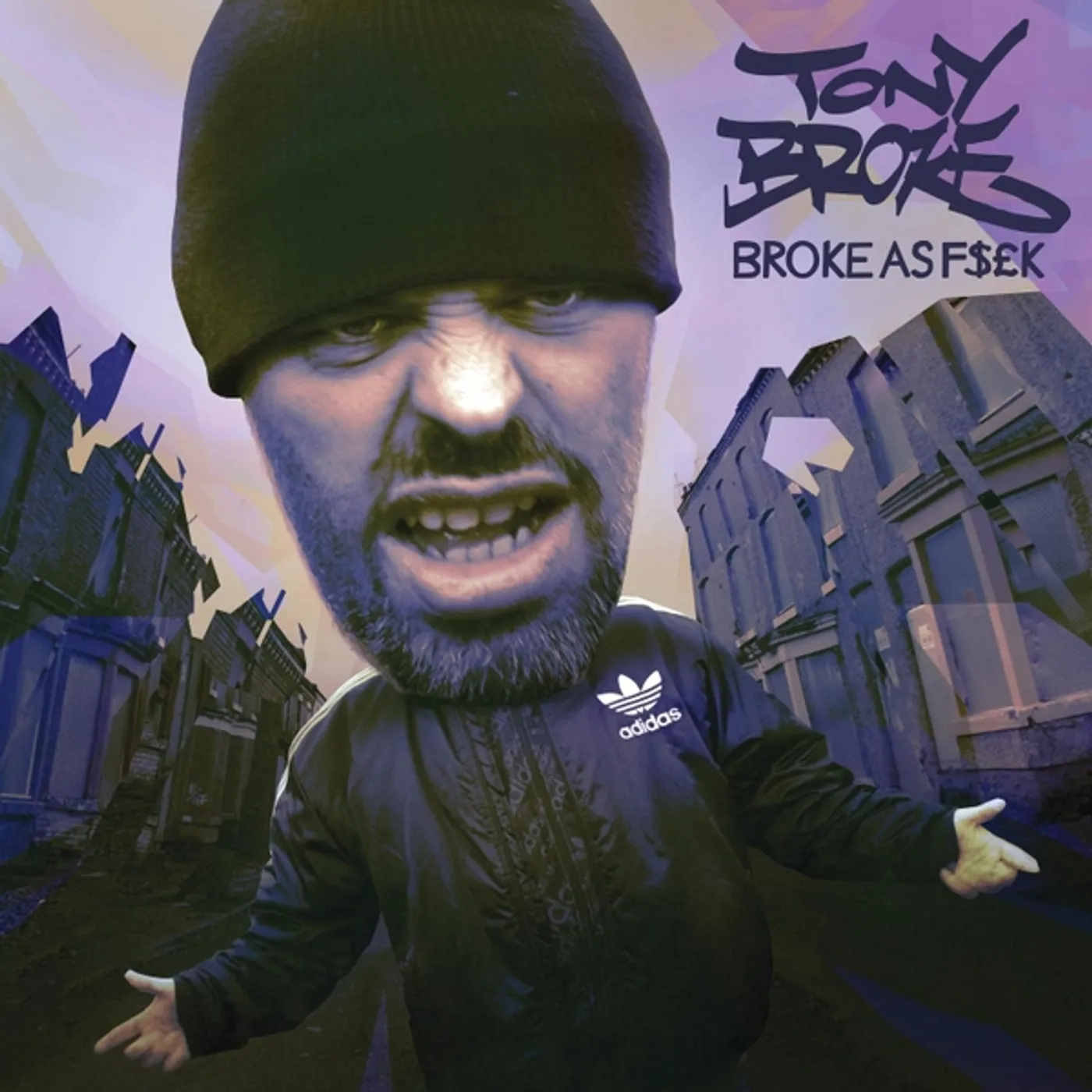 Tony Broke BROKE AS F$EK CD