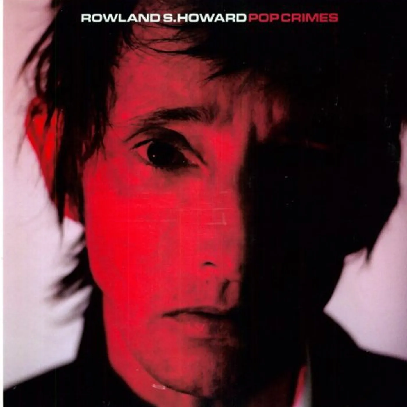 Rowland S. Howard Pop Crimes Vinyl Record