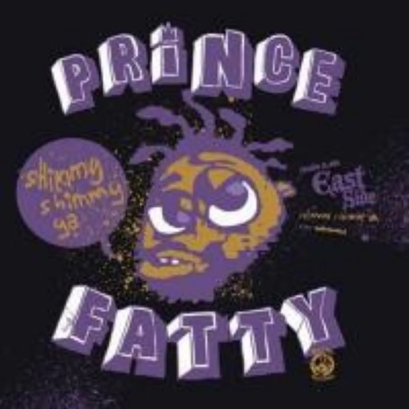 Prince Fatty SHIMMY YA / GIN N JUICE Vinyl Record