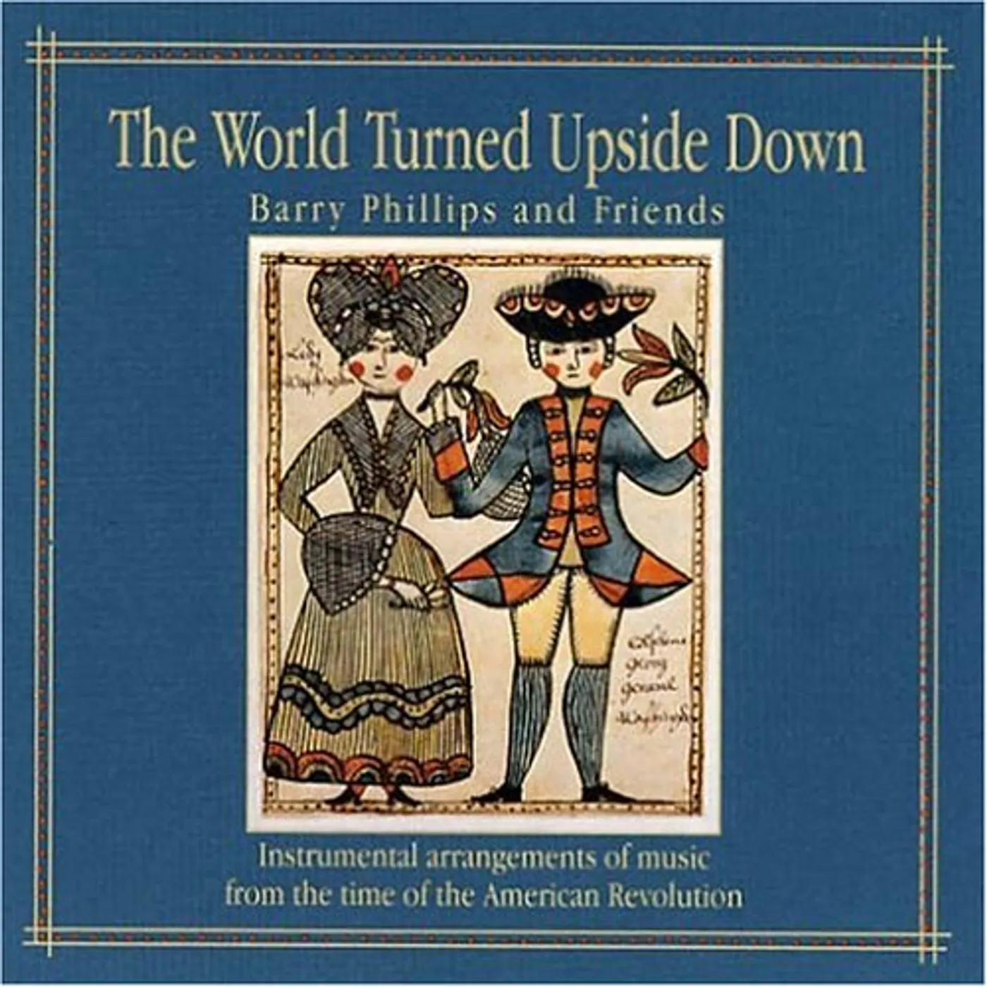 Barry Phillips WORLD TURNED UPSIDE DOWN CD